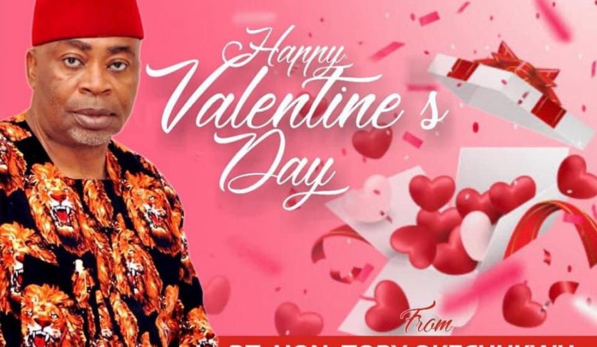 valentines day: enugu rep deputy minority leader, okechukwu celebrates the season of love