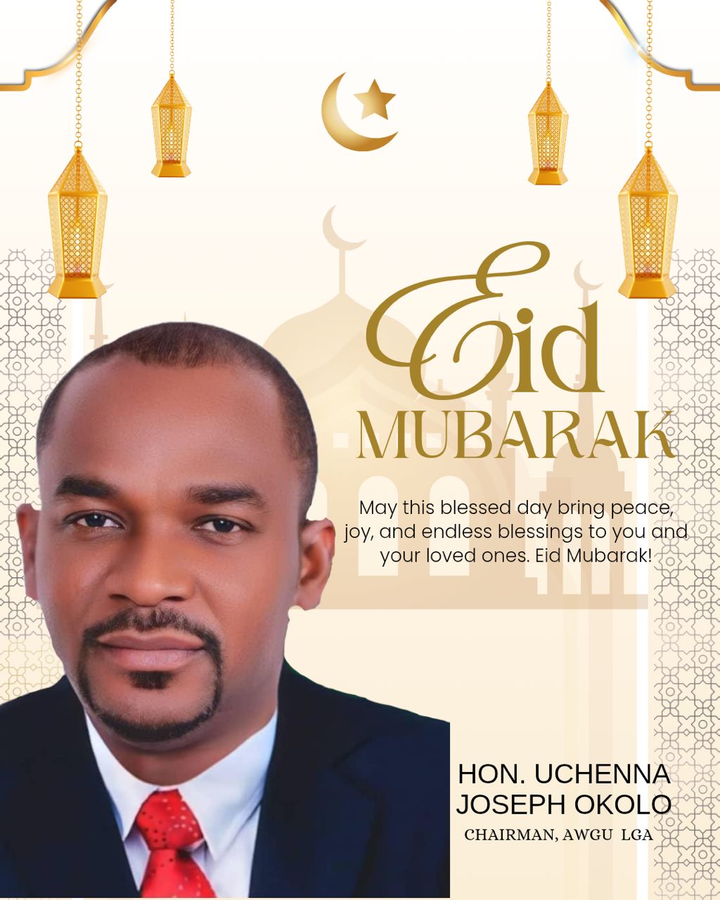 “Eid-el-Fitr: Okolo Preaches Unity, Applauds Mbah’s Inclusive Leadership in Enugu”