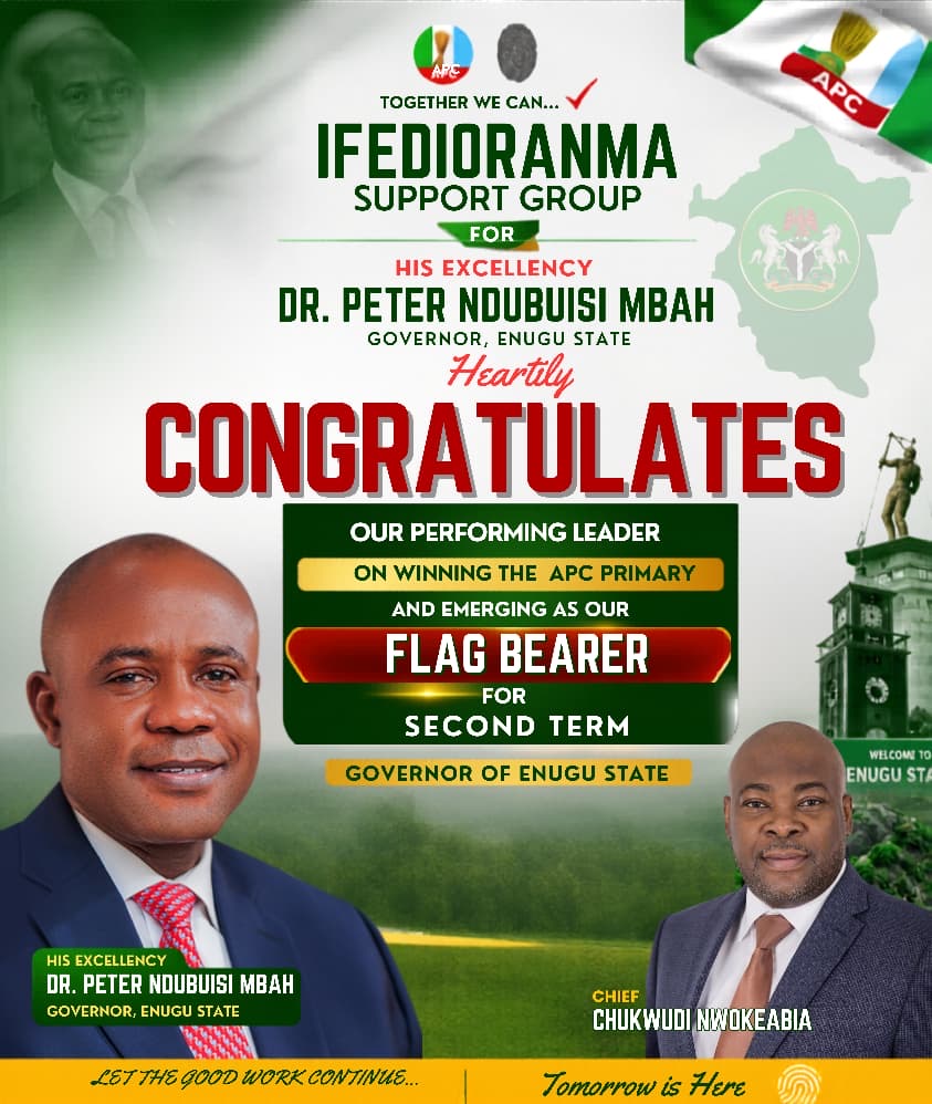 “A RESOUNDING VOTE OF CONFIDENCE” — Ifedioranma Support Group Celebrates Mbah’s APC Primary Victory