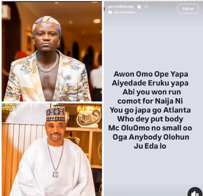 Portable Backs MC Oluomo Amid Ongoing Feud With Davido, Adeleke Family